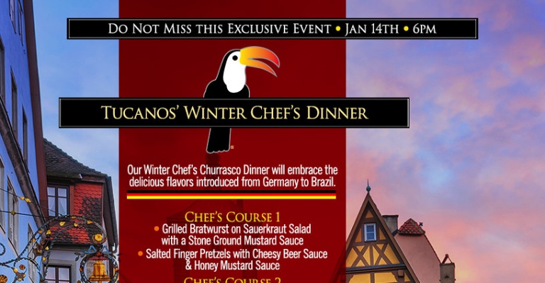 Tucanos' Winter Chef's Dinner